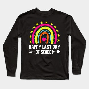 Happy Last Day Of School Rainbow Long Sleeve T-Shirt